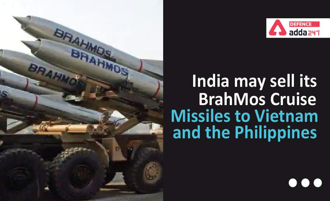 India May Sell its BrahMos Cruise Missiles to Vietnam and the Philippines_30.1