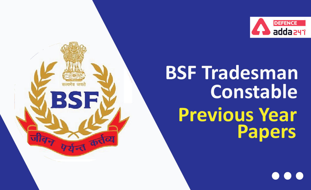 BSF Tradesman Constable Previous Year Papers_30.1