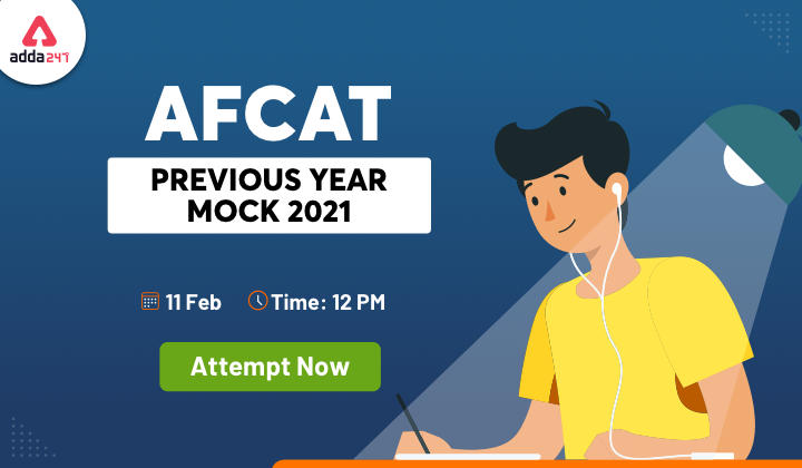 AFCAT Previous Year Mock 2021:11th February_30.1
