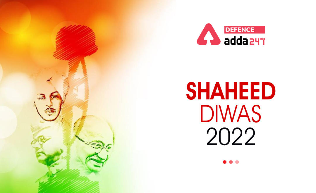 Shaheed Diwas 2022 (Martyr's Day) 23rd March_30.1