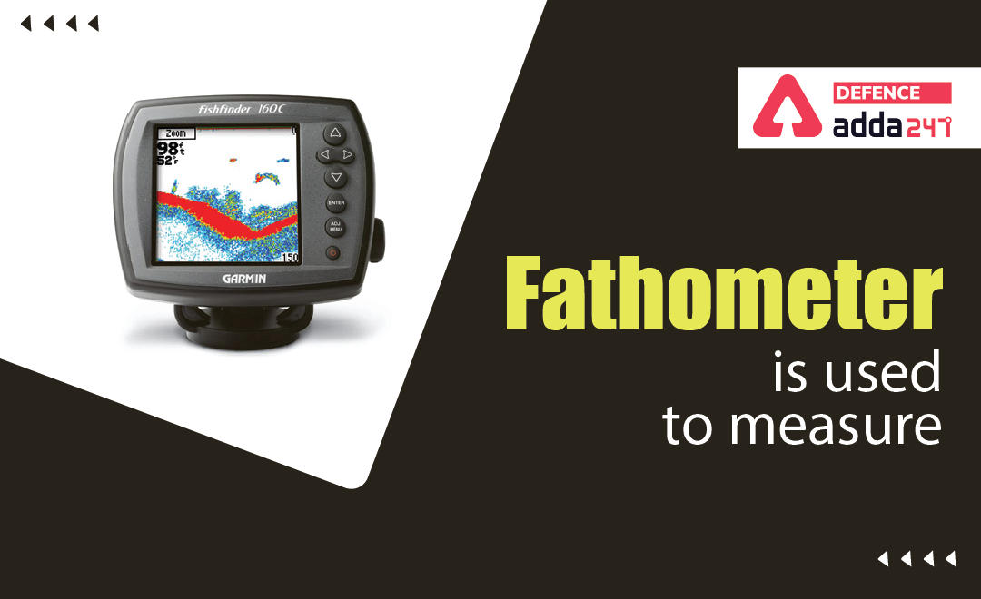 Fathometer is Used to Measure_30.1