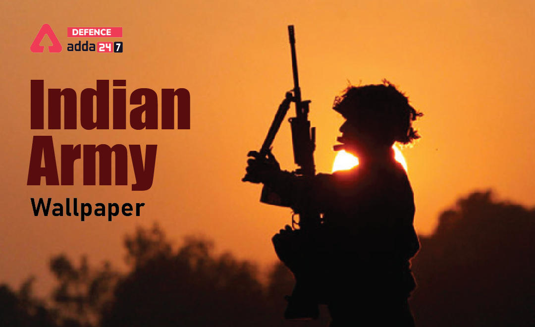 Indian Army Wallpaper & Photos, For All Defence Aspirants