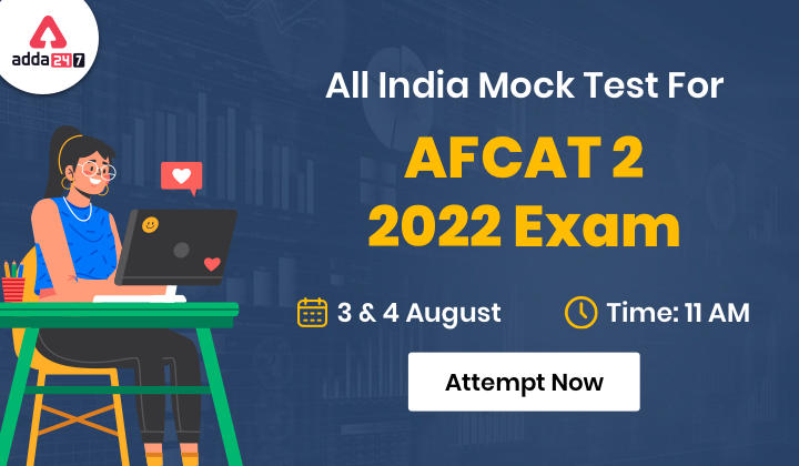 All India Mock Test for AFCAT 2 2022: Attempt Now_30.1
