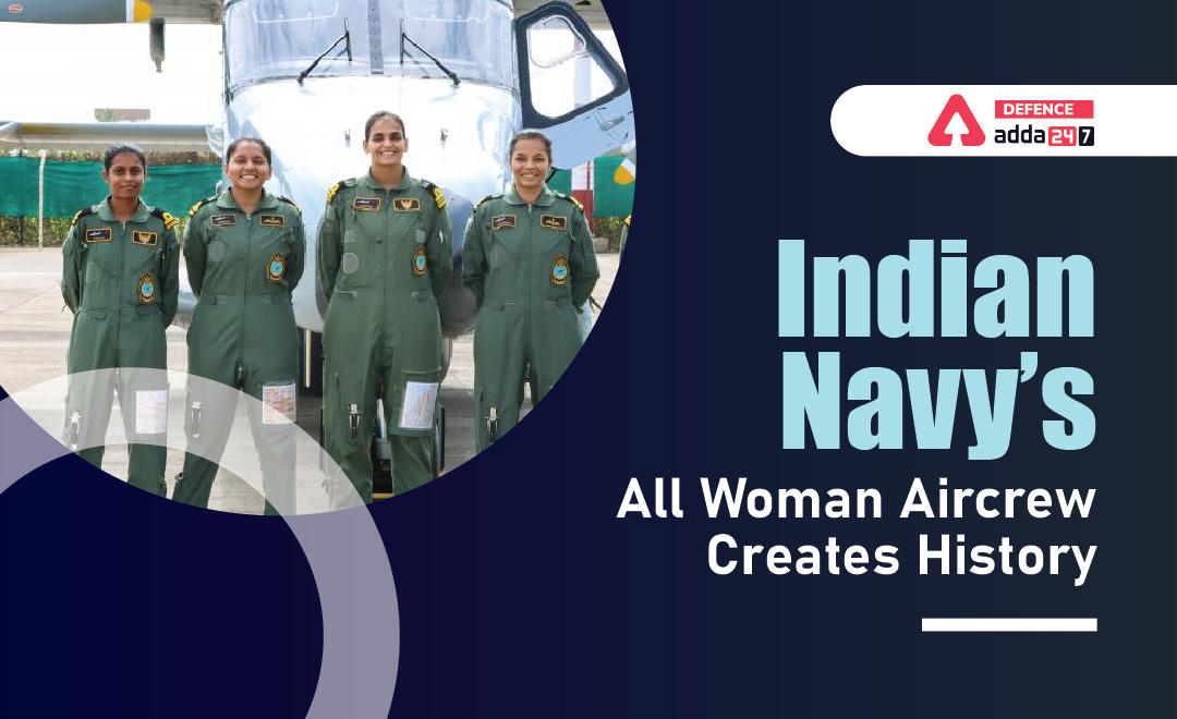Indian Navy's All Woman Aircrew Creates History_30.1