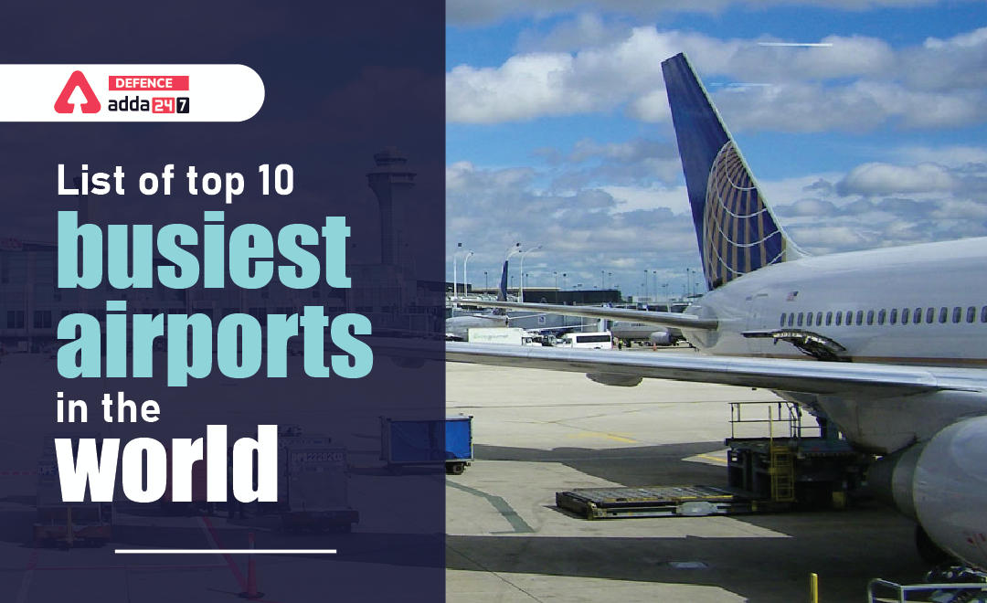 List of Top 10 Busiest Airports in the World_30.1