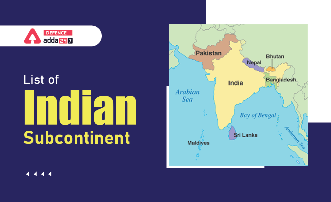 List of Indian Subcontinent Countries Name_30.1