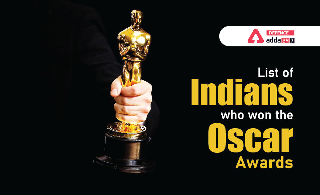 List of Indians Who Won the Oscar Awards