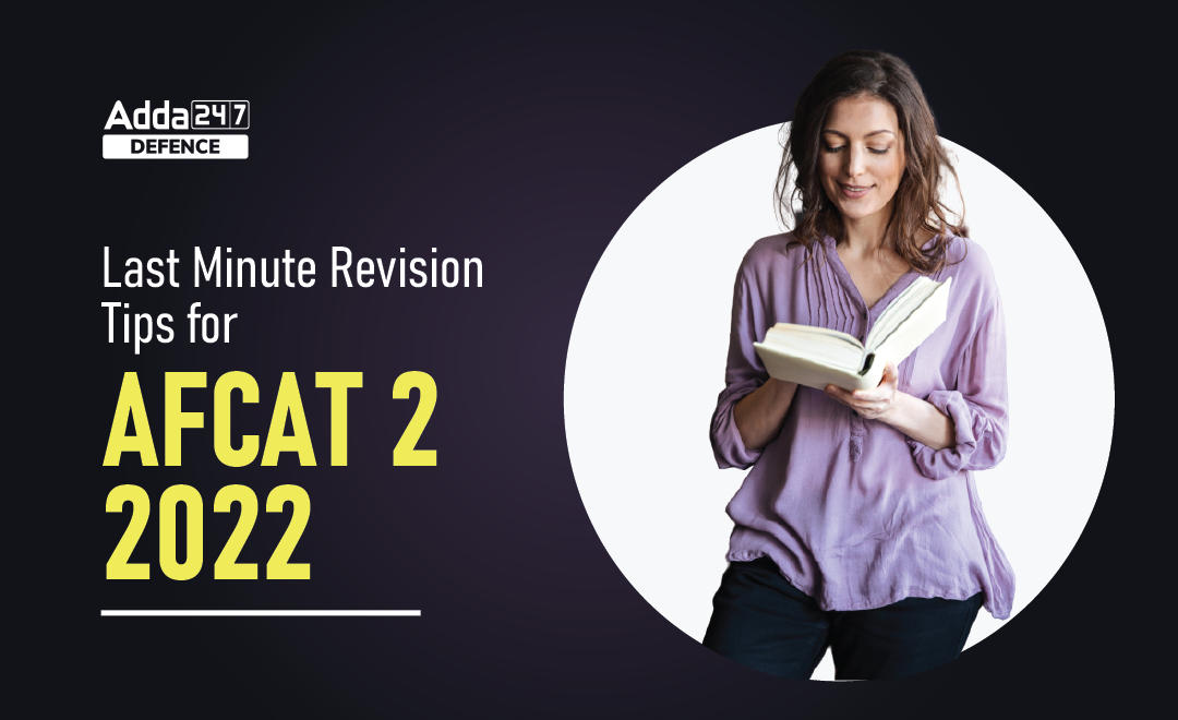 Last Minute Revision Tips for AFCAT 2 2022_30.1