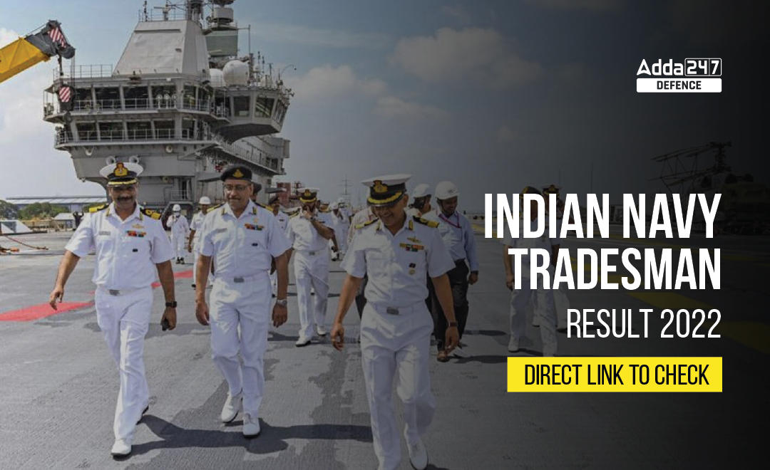 Indian Navy Tradesman Result 2022, Direct Link to Check_30.1