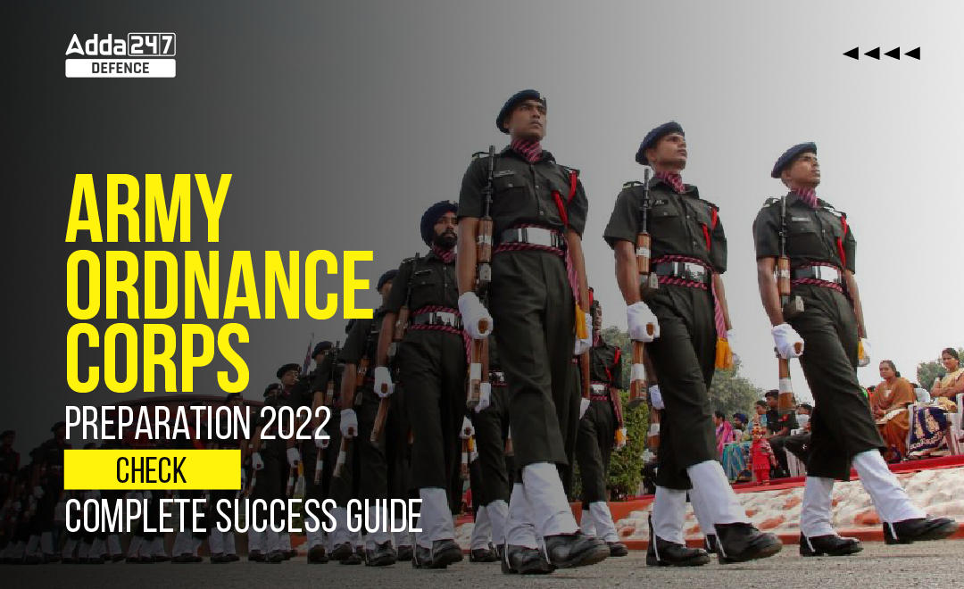 Army Ordnance Corps Preparation 2022, Check Complete Success Guide_30.1