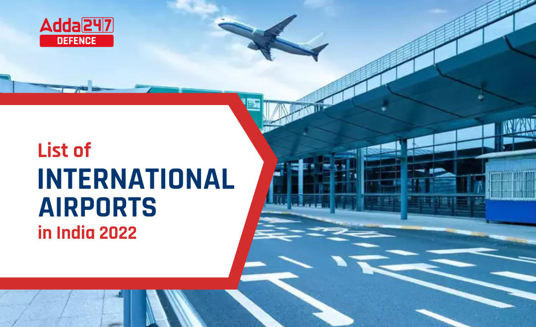 List of International Airports in India 2022_30.1