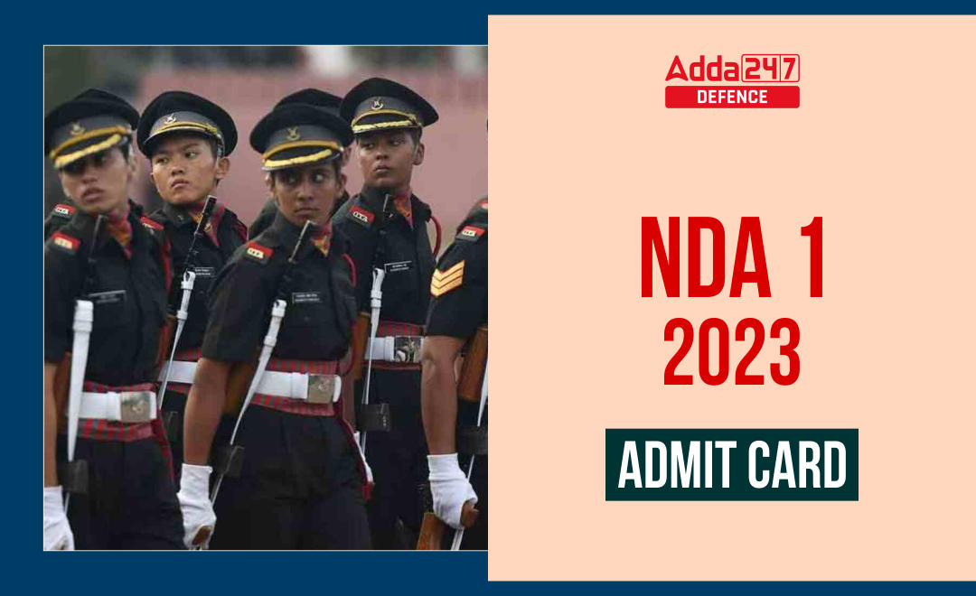 NDA Admit Card 2023 Out Soon Download Call letter PDF_30.1