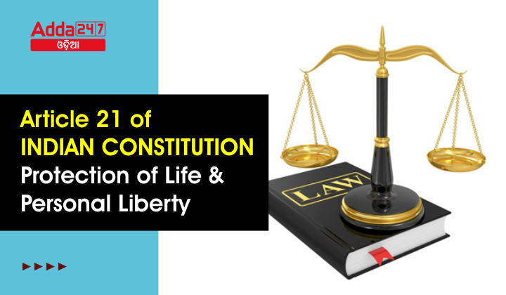 Article 21 Of Indian Constitution - Protection Of Life And Personal Liberty