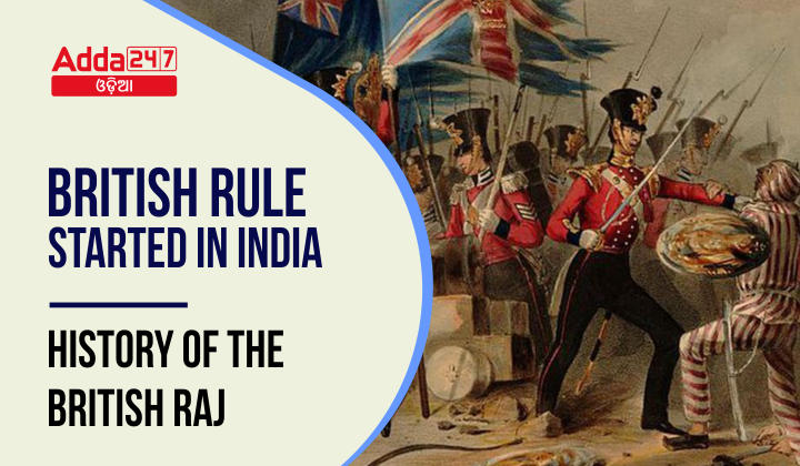 British rule started in India - History of the British Raj