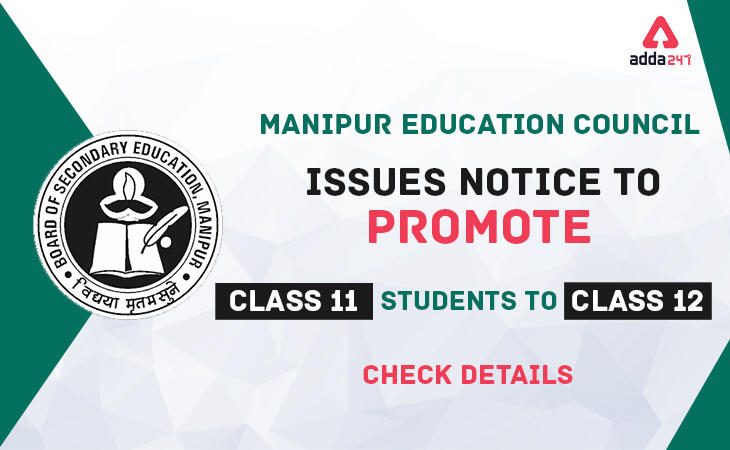 Manipur Education Council Issues Notice To Promote Class 11 Students To Class 12_30.1