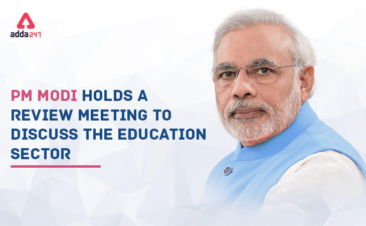PM Modi Holds a Review Meeting To Discuss The Education Sector (NEP)_30.1