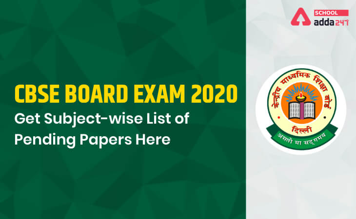 CBSE Board Exam 2020: Get Subject-Wise List of Pending Papers Here_30.1