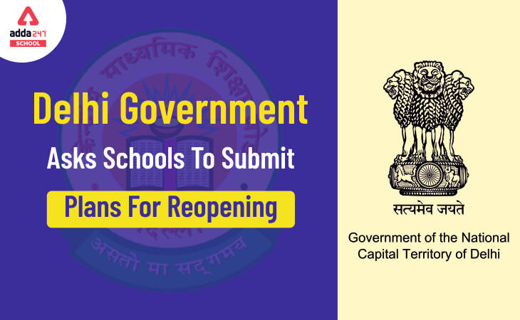 Delhi Government Asks Schools To Submit Plans For Reopening_30.1