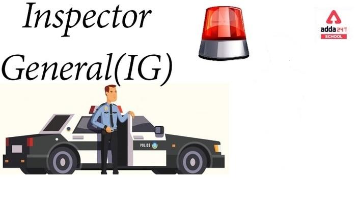IG Full Form is Inspector General of Police | Adda247 School_30.1