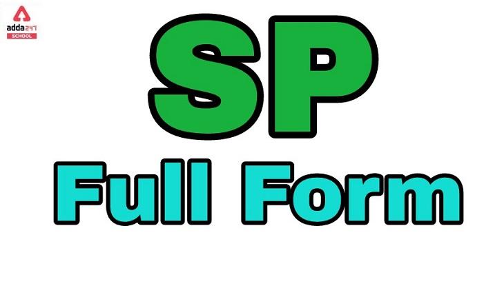 SP & SSP Full Form in Police_30.1