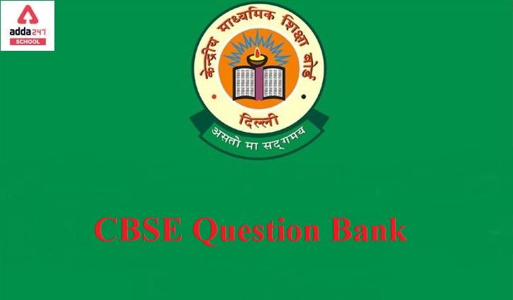 CBSE Question Bank for Class 10 and 12 in Session 2021-22_30.1