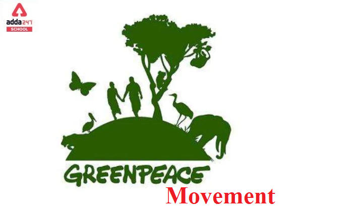 Greenpeace Movement India | adda247_30.1
