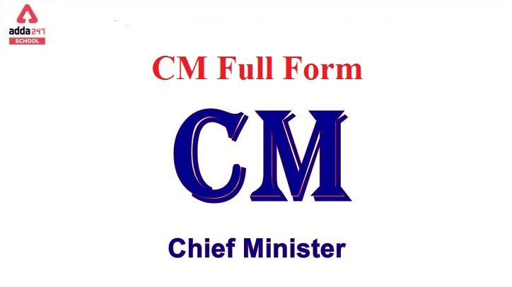 CM Full Form | adda247 School_30.1
