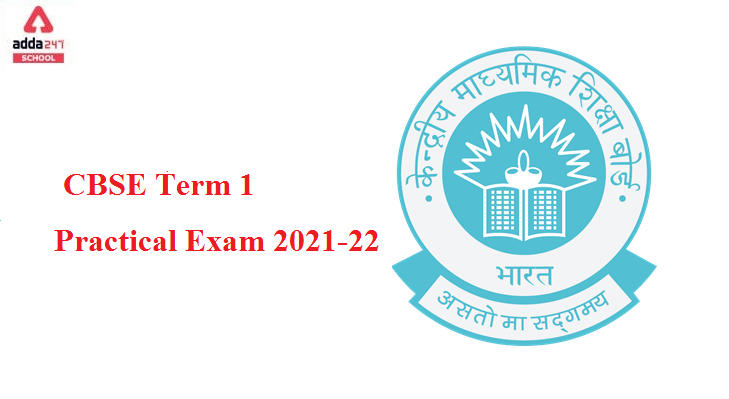 CBSE Term 1 Practical Exam 2021- 2022 for Class 10 and 12 Date_30.1