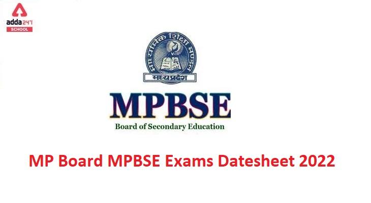 MP Board Exams 2022: MPBSE Class 10th, 12th datesheet out @ mpbse.nic.in_30.1