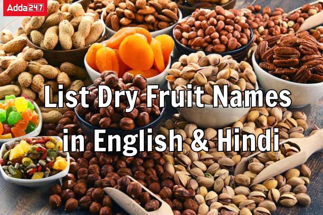 50 Dry Fruits Name in English & Hindi with Image