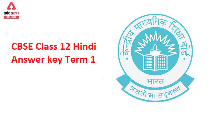 CBSE Class 12 Hindi Answer Key 2021 for Term 1_30.1