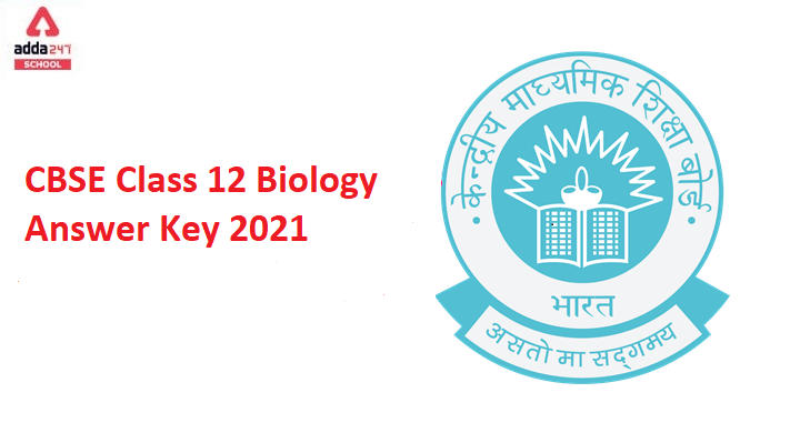 CBSE Class 12 Biology Answer Key Term 1 2021_30.1