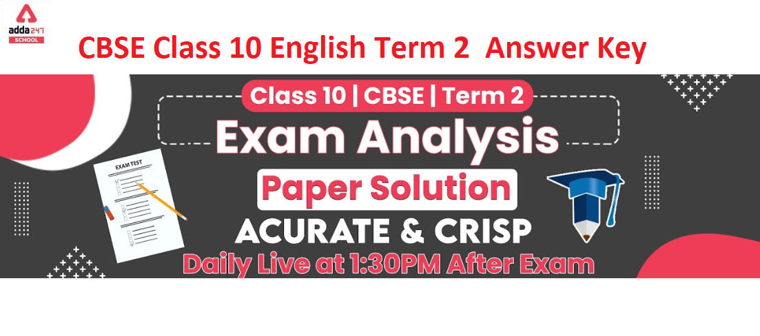 CBSE Class 10th English Term 2 Answer Key 2022_40.1