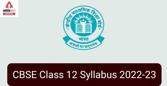 CBSE Class 12 Syllabus 2022-23 Pdf Download_30.1