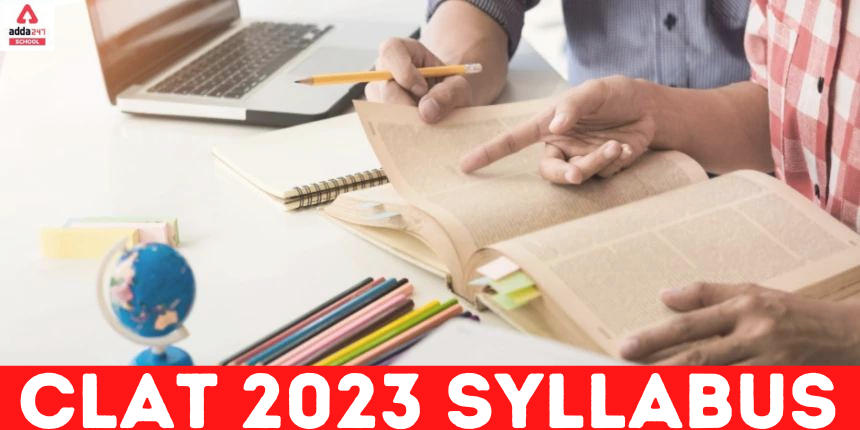 CLAT Syllabus 2023 UG & PG PDF Download, Official Website_30.1
