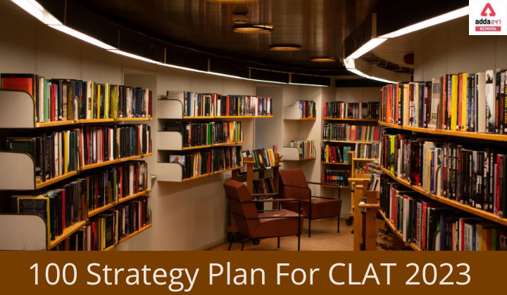 100 Days Strategy Plan For CLAT 2023_30.1