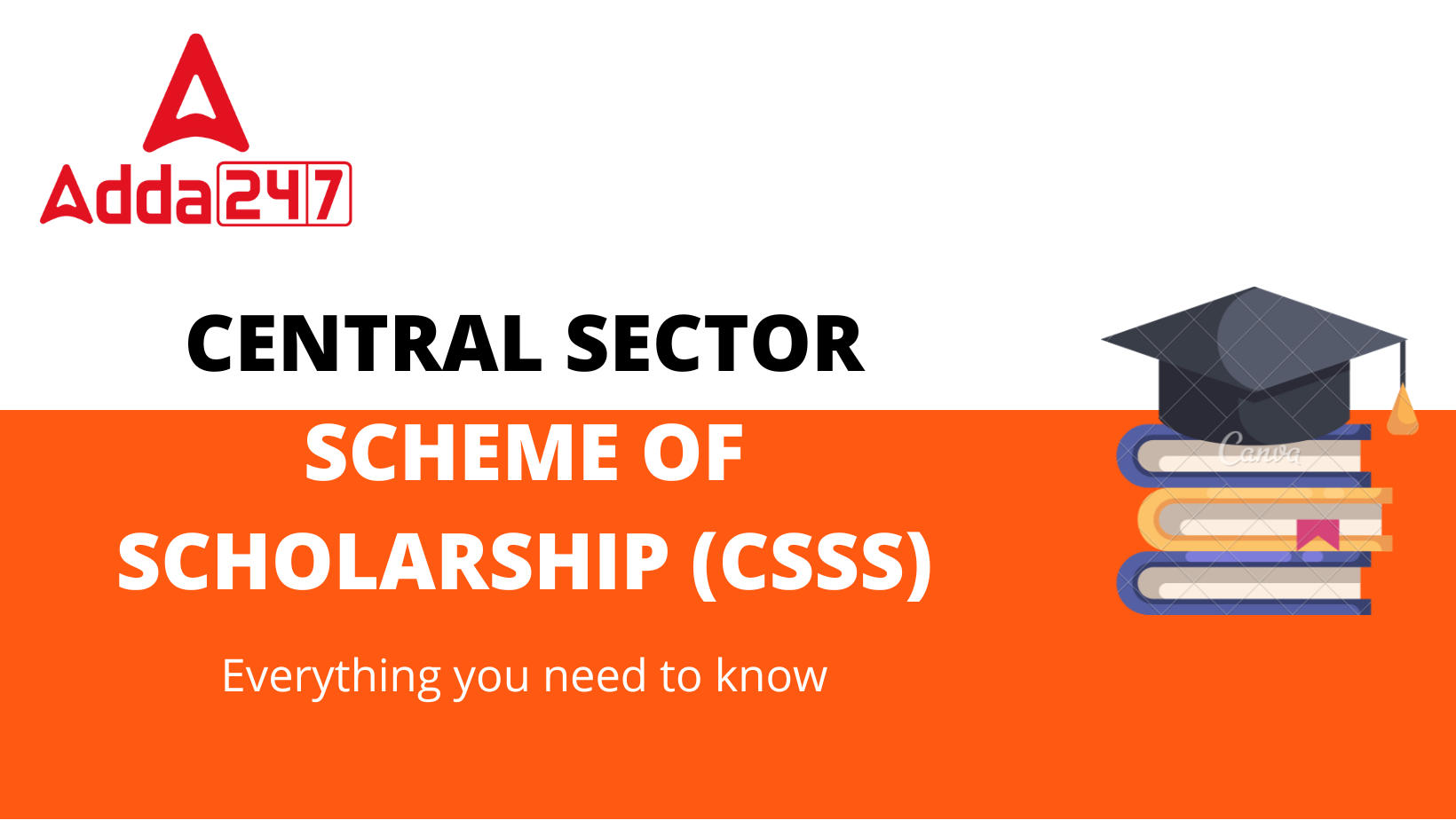 CSSS Scholarship- Eligibility, Full Form, Apply Online 2022-23_30.1