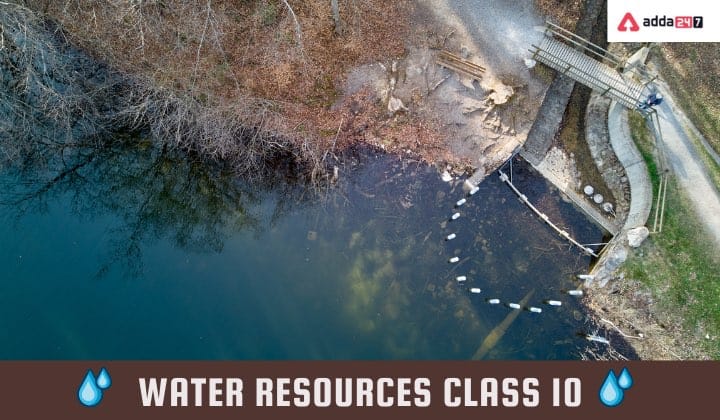 Water Resources Class 10 Notes, Geography Chapter 3_30.1