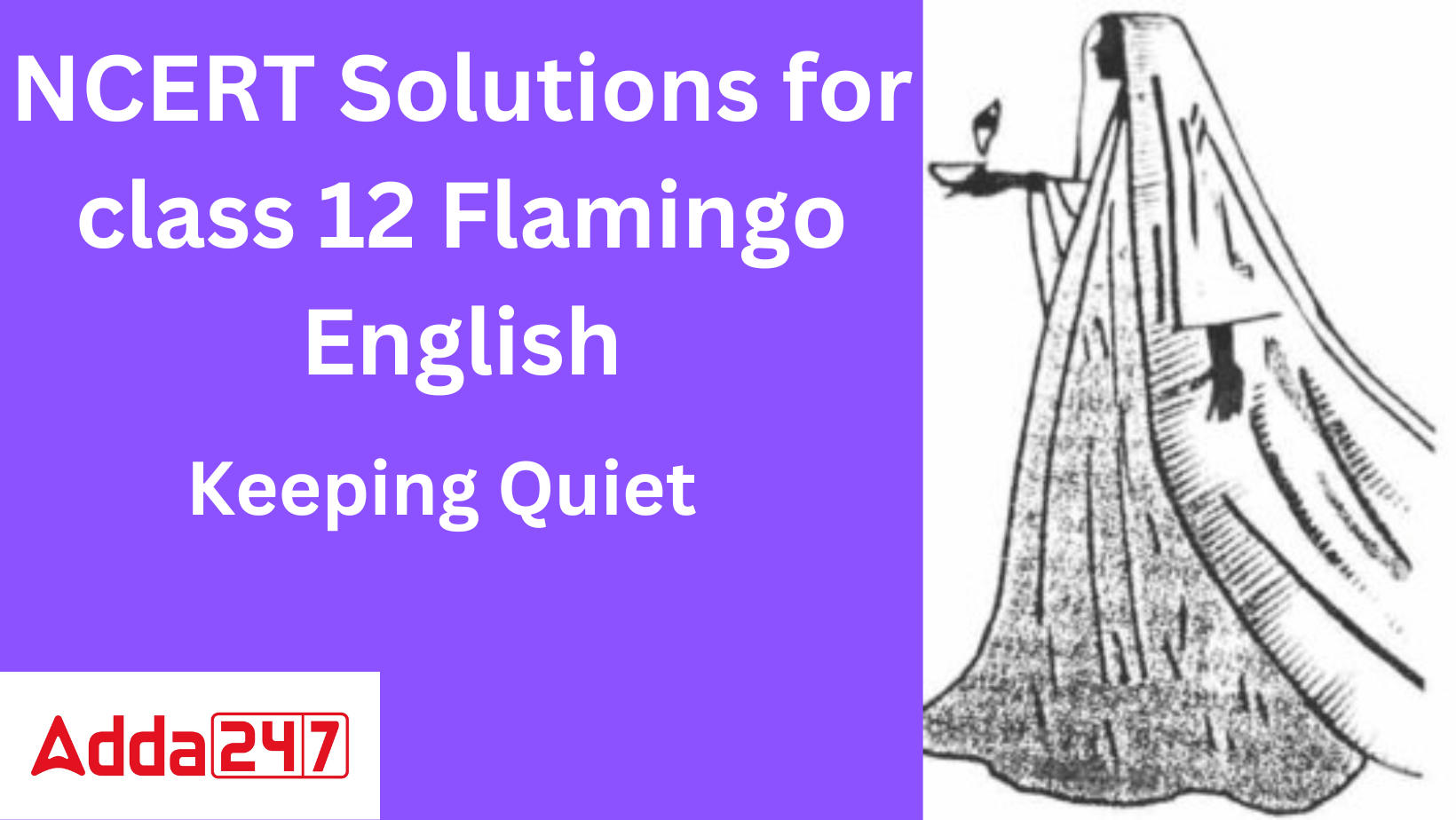 ncert-solutions-for-class-12-english-flamingo-chapter-3-keeping-quiet