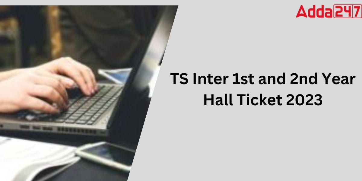 TS Inter Hall Ticket 2023, 1st & 2nd Year, Direct Download Link_30.1