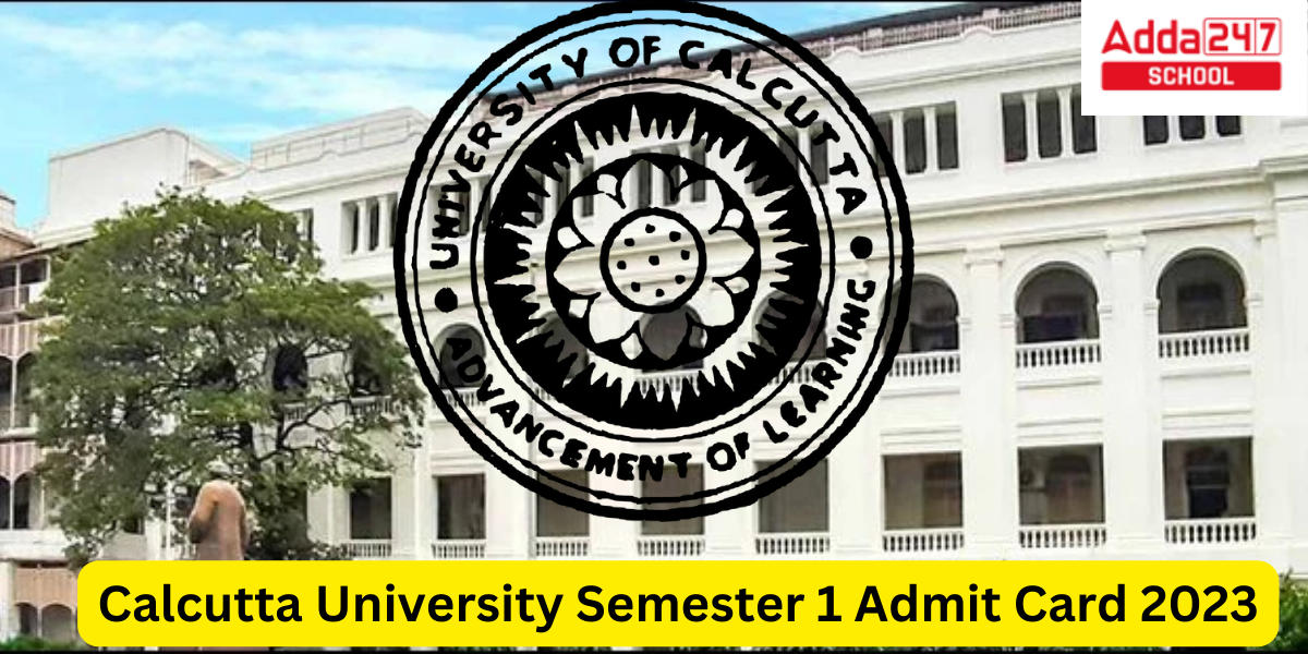Calcutta University Semester 1 Admit Card 2023 Download Link_30.1