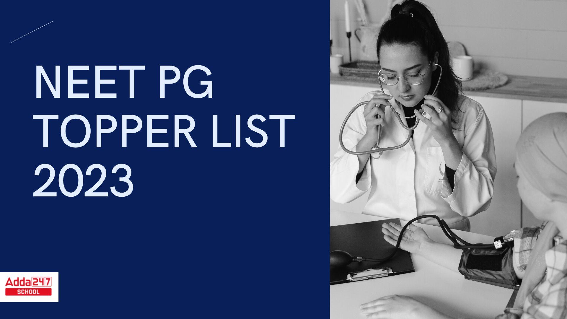 NEET PG Topper List 2023, Check PDF Name wise_30.1