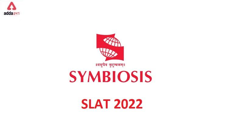 SLAT 2022 -Full Form, Meaning, Registration, Important Dates_30.1