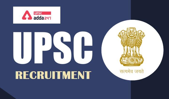 UPSC Recruitment 2022 Notification Out for Various Posts Apply Online_30.1