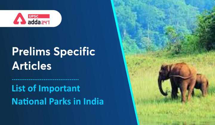 Important National Parks in India_30.1