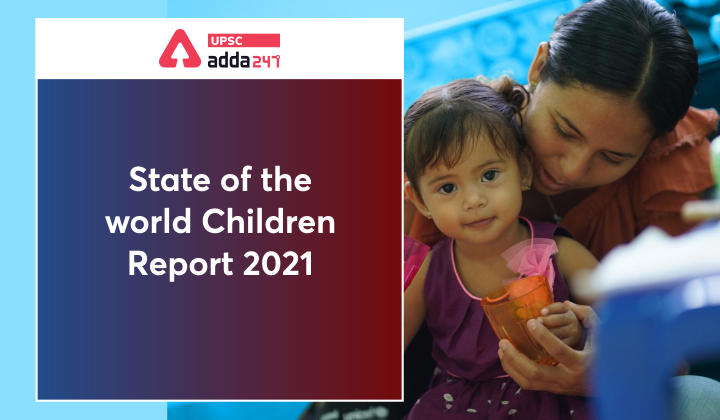 State of the World's Children Report 2021_30.1