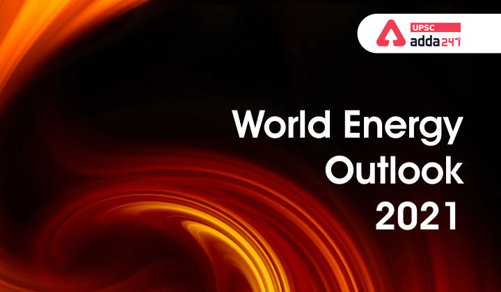 World Energy Outlook 2021_30.1