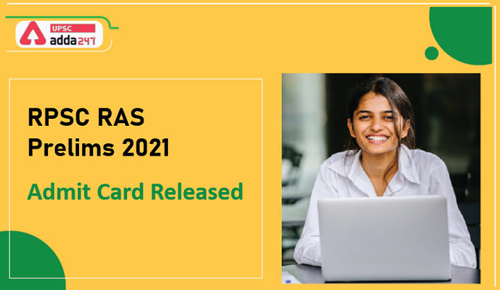 RPSC RAS Prelims 2021 | Admit Card Released_30.1