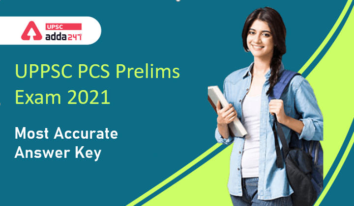 UPPSC PCS Prelims Answer Key 2021 | Set A, B, C, D | Official Answer Key Out_30.1