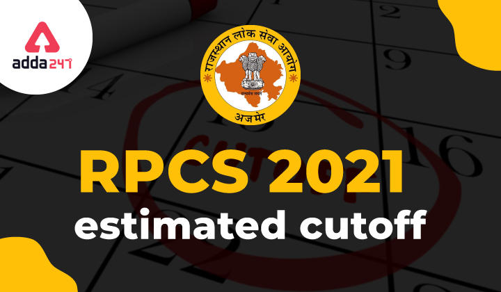 RPSC RAS 2021 Expected Cutoff_30.1